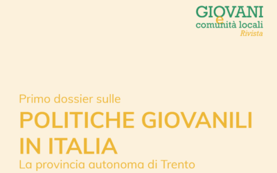 POLITICHE GIOVANILI IN ITALIA | Le politiche giovanili nella Provincia autonoma di Trento.